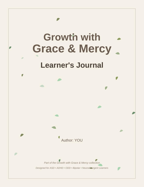Growth with Grace & Mercy: Learner's Journal