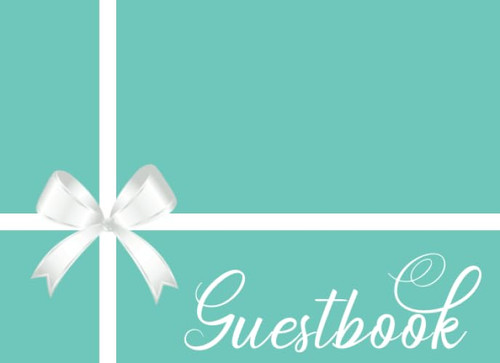 Guest Book: Teal Blue Cover: Birthday