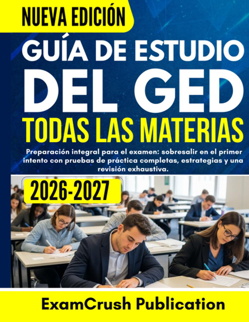 Guía de estudio del GED 2026-2027 Todas las materias