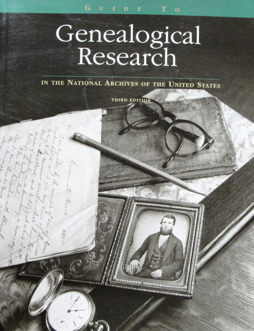 Guide to genealogical research in the National Archives of the United
