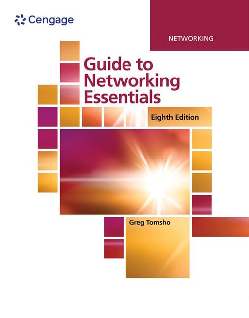 Guide to Networking Essentials, Loose-leaf Version