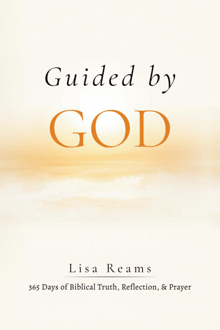 Guided by God: 365 Days of Biblical Truth