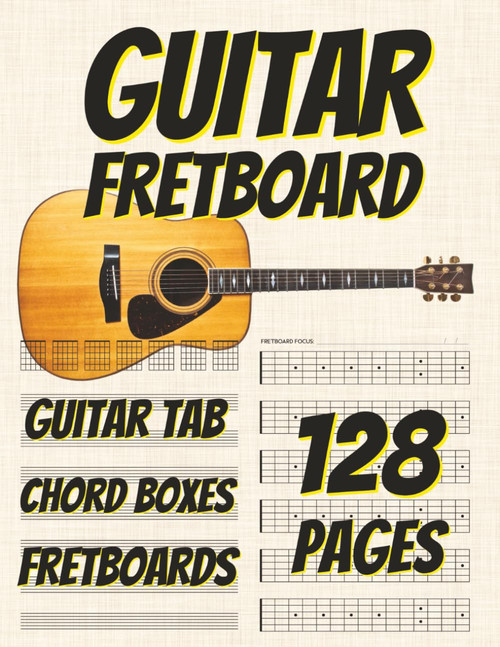 Guitar Fretboard: A Workbook to Memorize