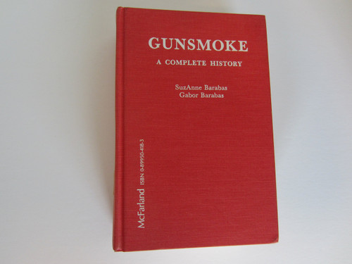 Gunsmoke: A Complete History