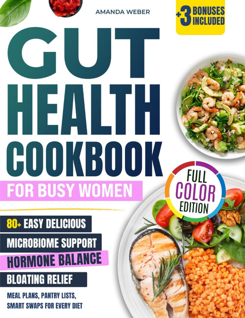 Gut Health Cookbook for Busy Women