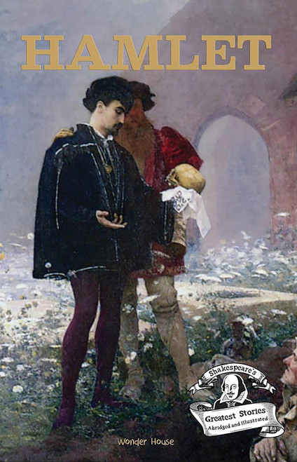 Hamlet: Shakespeare's Greatest Stories For Children