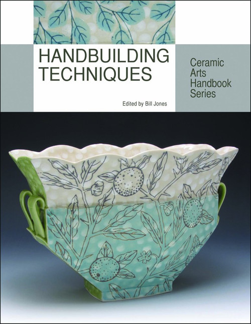 Handbuilding Techniques (Ceramic Arts Handbook Series)