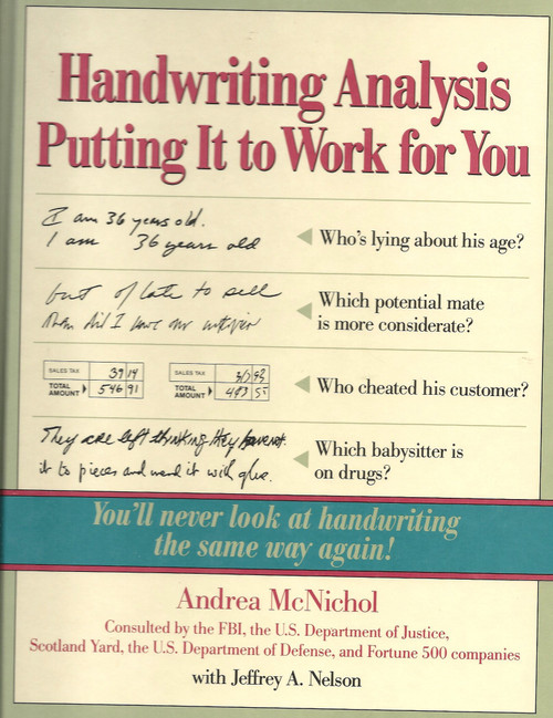 Handwriting Analysis Putting It to Work for You