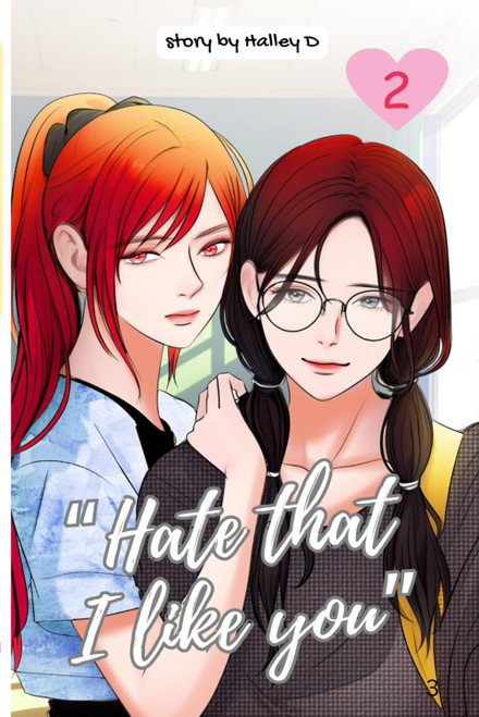 Hate That I Like You Vol. 2