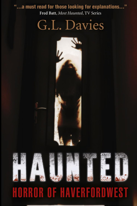 Haunted: Horror of Haverfordwest