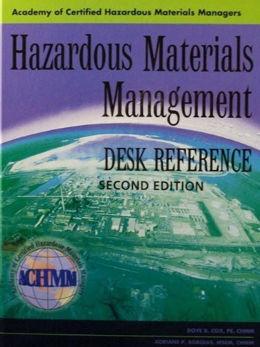 Hazardous Materials Management Desk Reference (2nd)