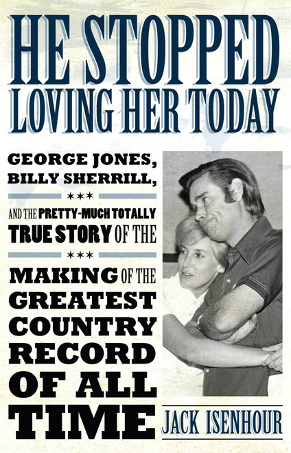He Stopped Loving Her Today: George Jones