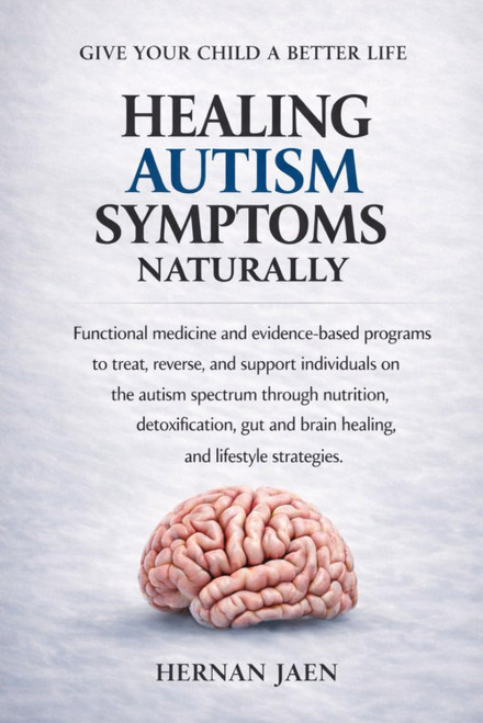 Healing Autism Symptoms Naturally
