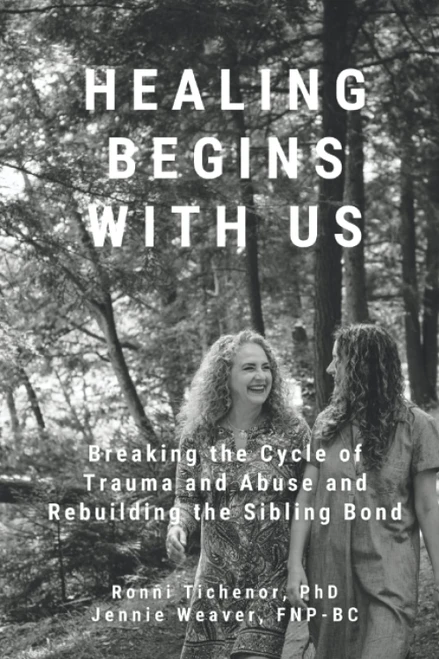 HEALING BEGINS WITH US: Breaking the Cycle of Trauma and Abuse and