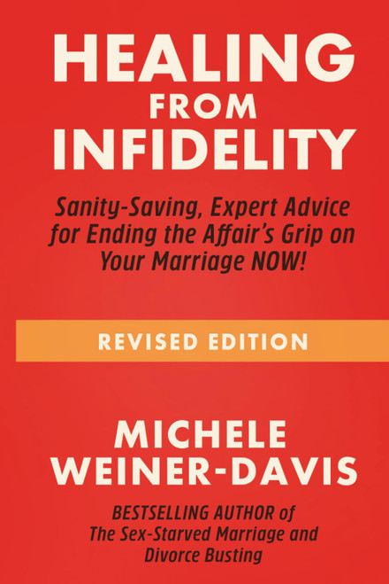 Healing from Infidelity: Sanity-Saving