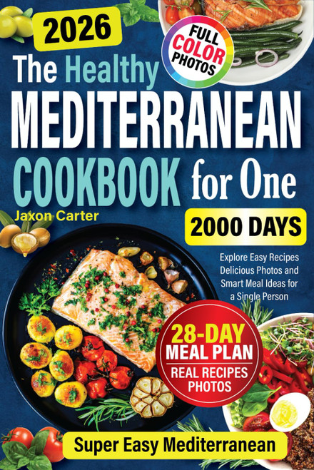 Healthy Mediterranean Cookbook for One