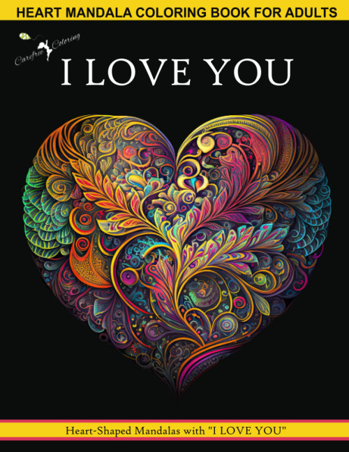 HEART MANDALA COLORING BOOK FOR ADULTS 50 Heart Shaped Mandalas with I
