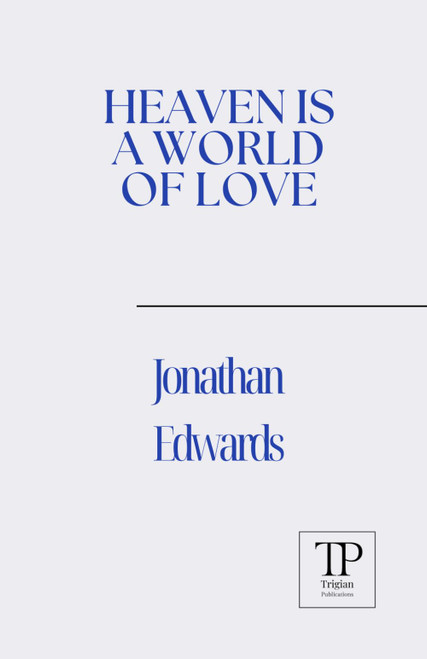 Heaven is a World of Love