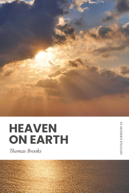 Heaven on Earth: Modern, Updated Translation (Easy to Read)