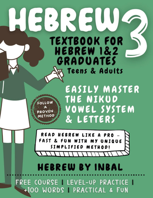 Hebrew 3 Textbook: Learn to Read Hebrew Using the Nikud Vowel System and