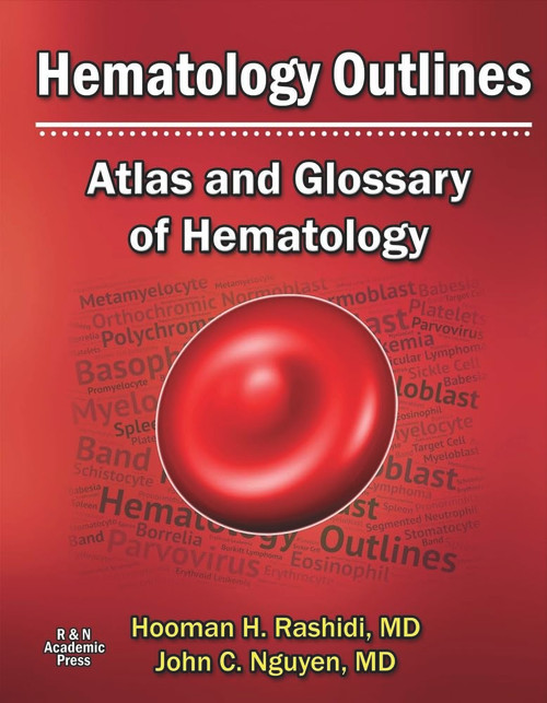 Hematology Outlines: Atlas and Glossary of Hematology (1)