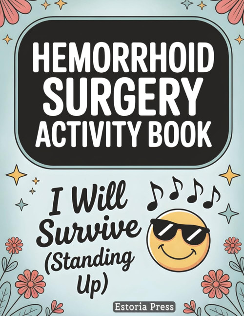 Hemorrhoid Surgery Activity Book