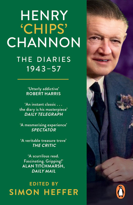 Henry 'Chips' Channon: The Diaries (Volume 3) 1943-57