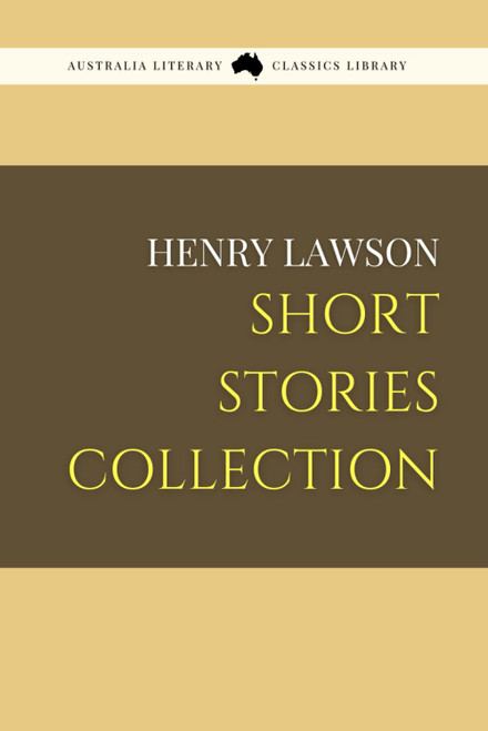 Henry Lawson Short Stories Collection