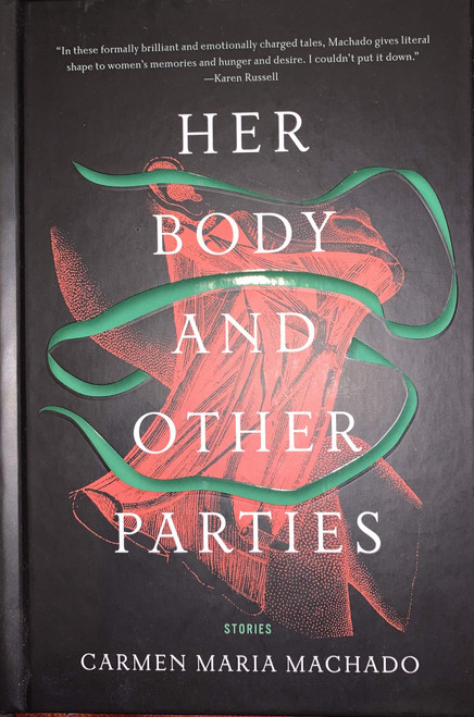Her Body and Other Parties