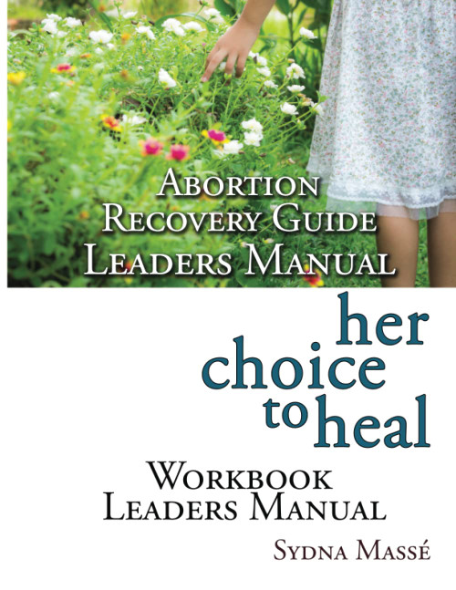 Her Choice to Heal Workbook Leader's Manual