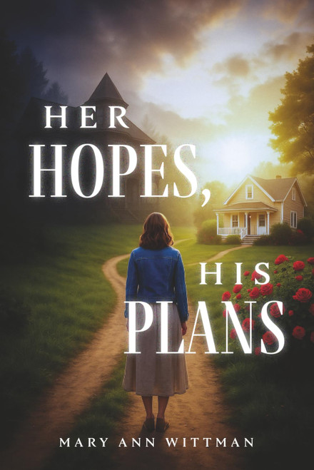Her Hopes, His Plans