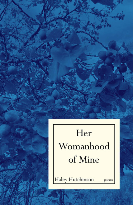 Her Womanhood of Mine