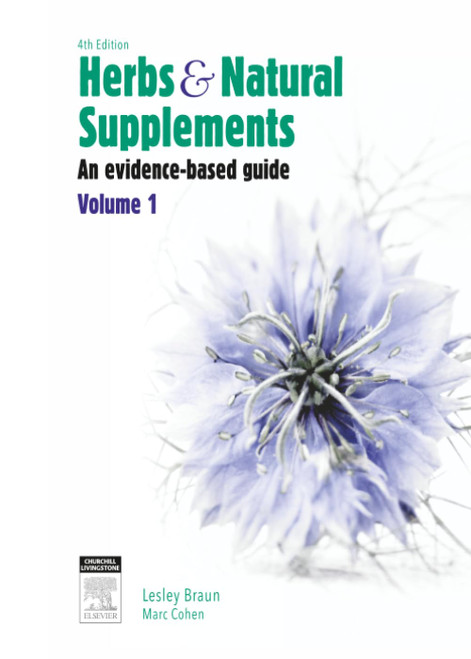 Herbs and Natural Supplements, Volume 1: An Evidence-Based Guide