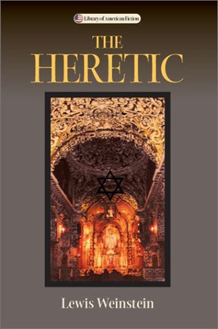 Heretic: A Novel