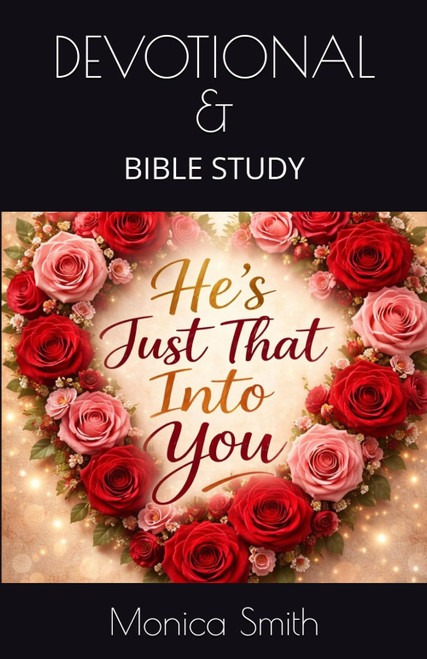 He's Just That into You: Bible Study