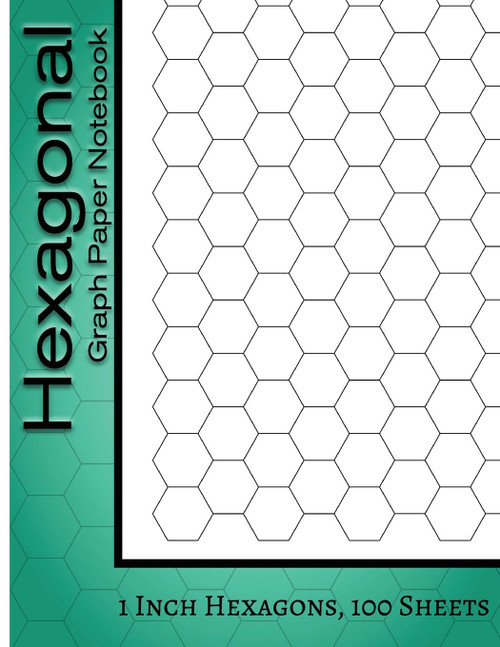 Hexagonal Graph Paper Notebook: 1 Inch Hexagons