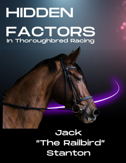 Hidden Factors In Thoroughbred Racing