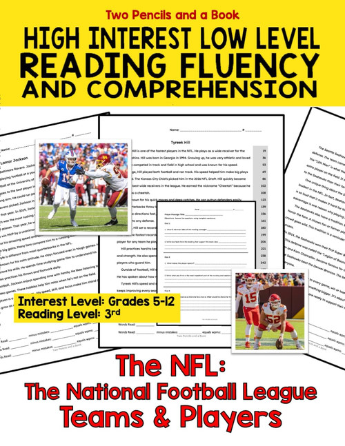 High Interest Low Level Reading Comprehension and Fluency The NFL