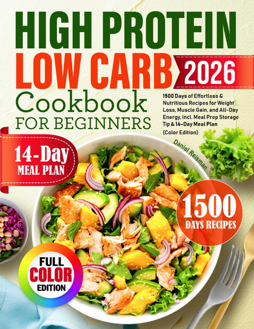High Protein Low Carb Cookbook for Beginners