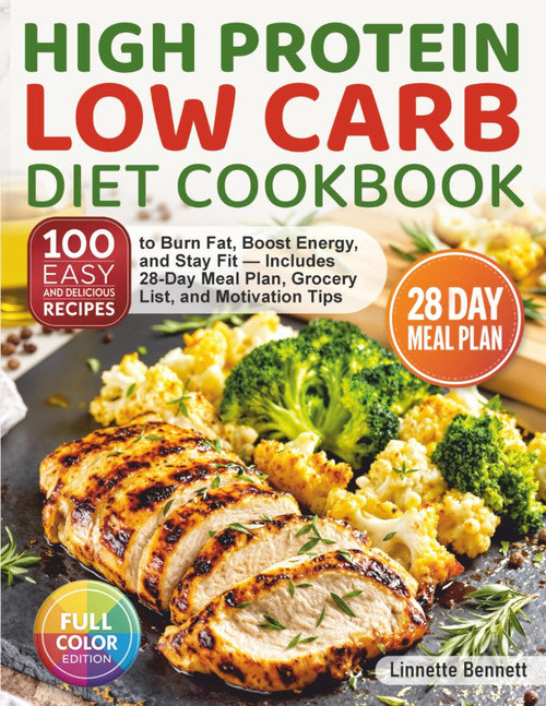 High Protein Low Carb Diet Cookbook