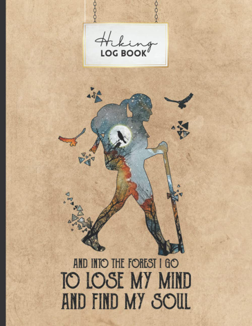Hiking Log Book For Women: Journal Trail Log Book For Recording