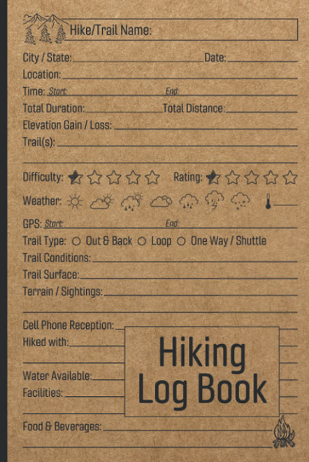 Hiking Log Book: Trail Journal / Memory Book For Adventure Notes /