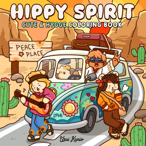 Hippy Spirit: A Cute & Hygge Coloring Book for Adults and Teens Featuring