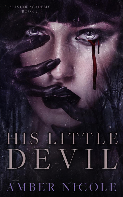 His Little Devil: Alistar Academy Book Two