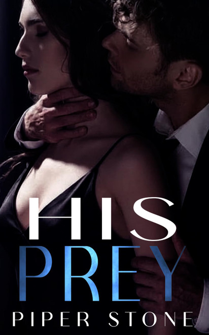 His Prey: A Dark Romance