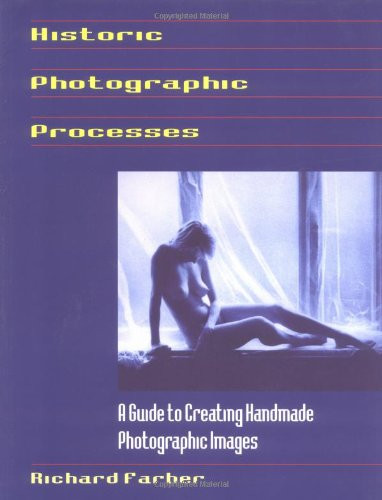 Historic Photographic Processes