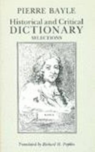 Historical and Critical Dictionary: Selections (Hackett Classics)