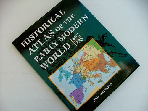 Historical Atlas Of The Early Modern World, 1492 - 1783