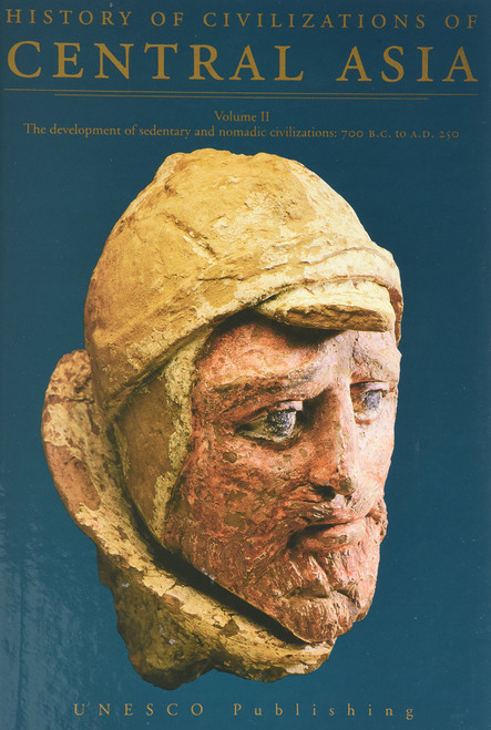 History of Civilizations of Central Asia, Vol. II