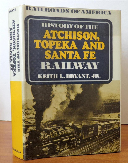 History of the Atchison, Topeka and Santa Fe Railway